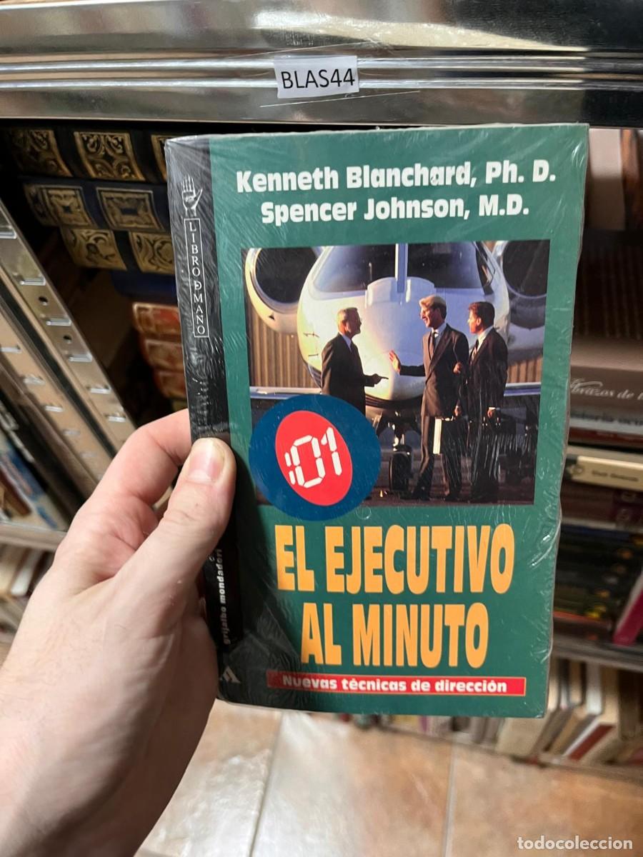 Libros de segunda mano: BLAS44 EL EJECUTIVO AL MINUTO, KENNETH BLANCHARD, SPENCER JOHNSON - Foto 1