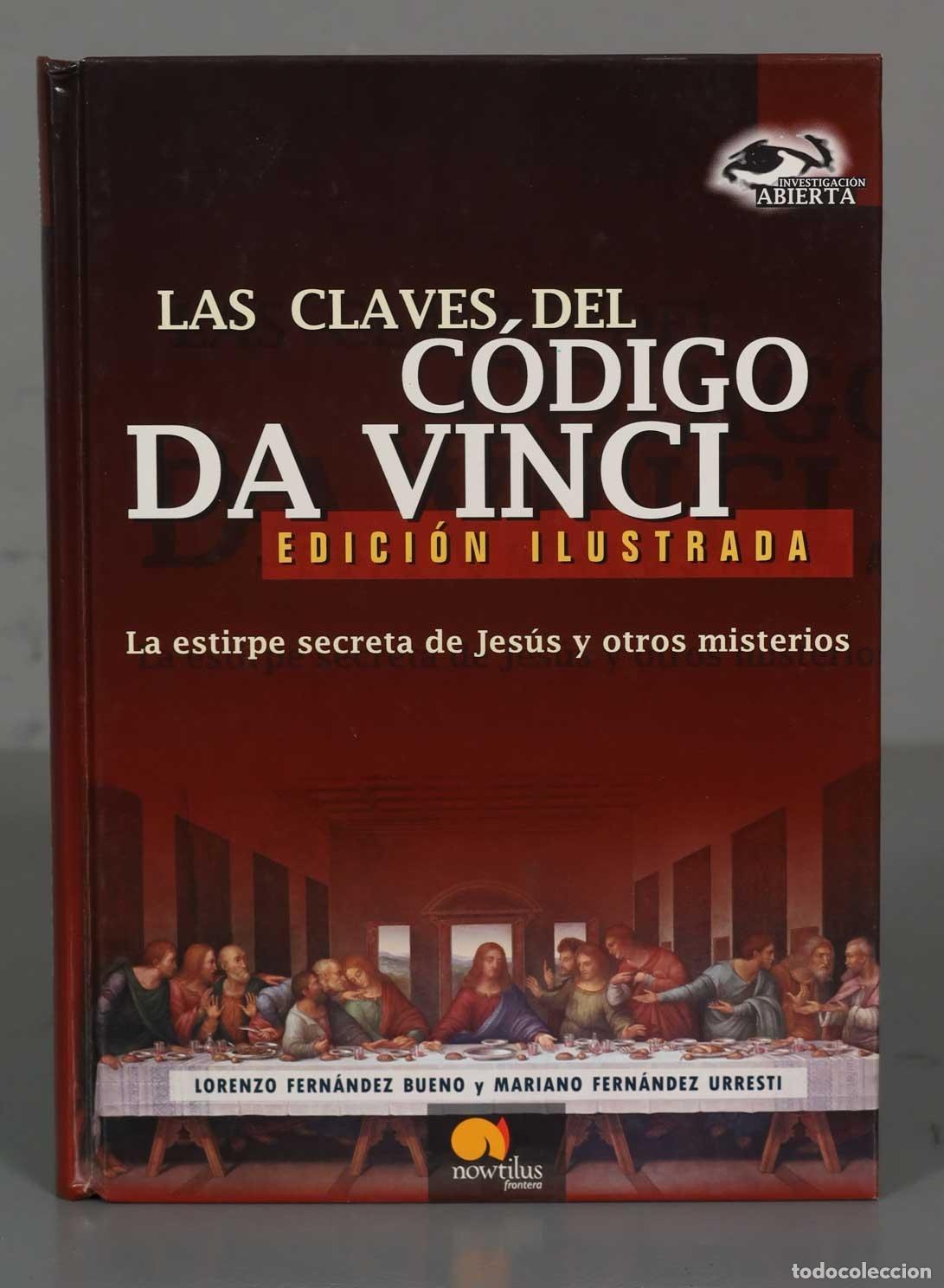 Libros de segunda mano: LAS CLAVES DEL C&Oacute;DIGO DA VINCI FERN&Aacute;NDEZ BUENO - Foto 1