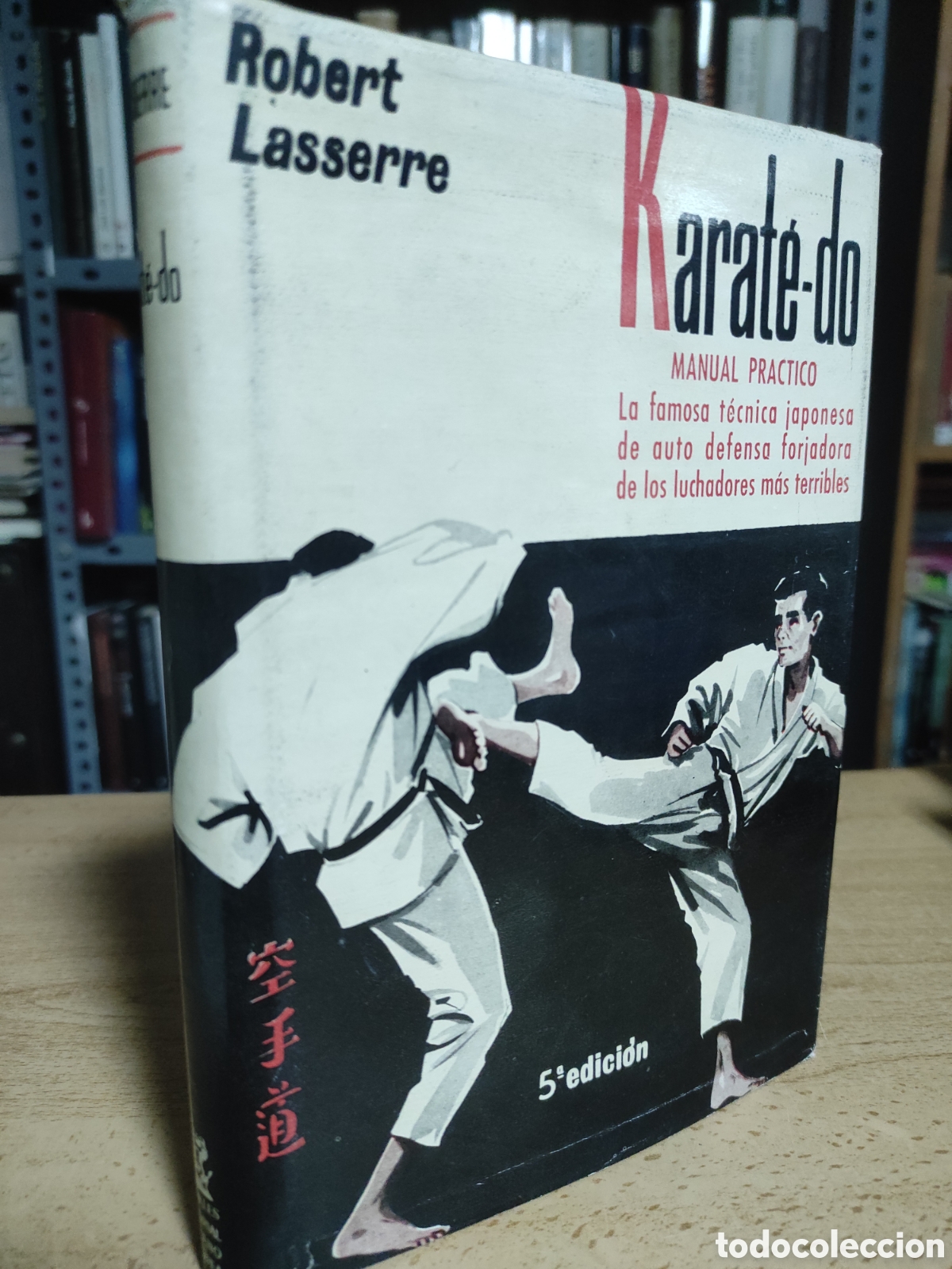 Libros de segunda mano: Robert Lasserre, Karate - do - Foto 1
