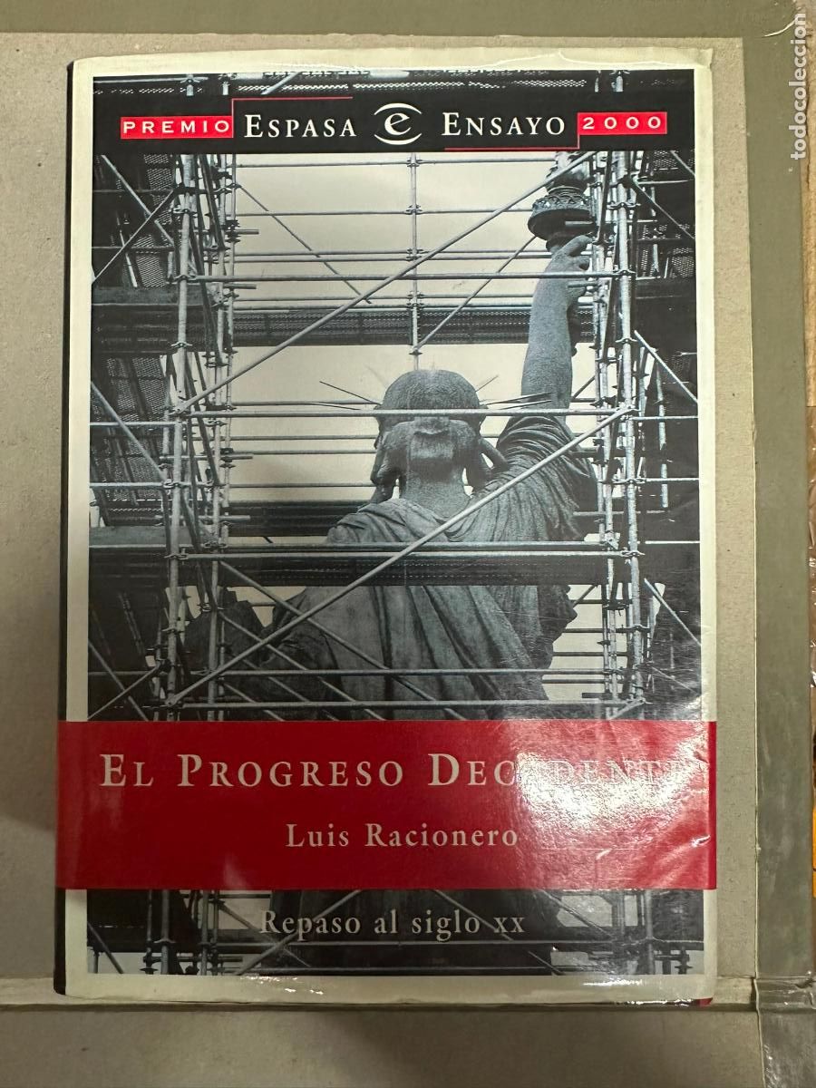 Libros de segunda mano: El progreso decadente: repaso al siglo XX.- Racionero, Luis - Foto 1