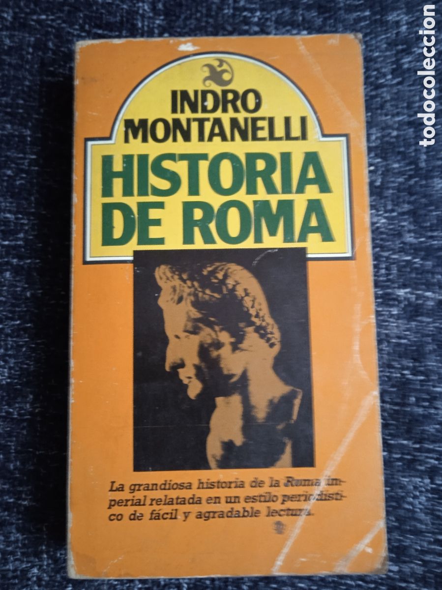 Second hand books: Historia de Roma / Indro. Montanelli