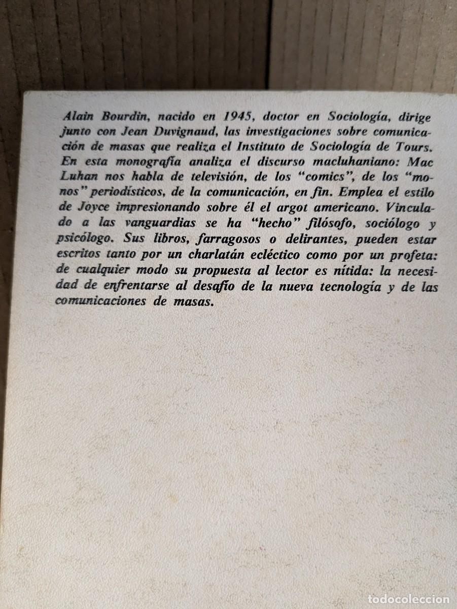 Libros de segunda mano: QU&Eacute; HA DICHO VERDADERAMENTE MAC LUHAN - ALAIN BOURDIN (1973). MARSHAL MCLUHAN - Foto 2