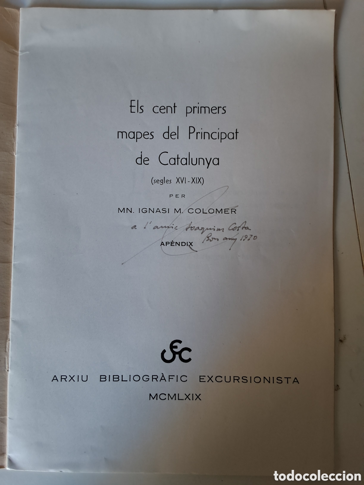 Libros de segunda mano: ELS CENT PRIMERS MAPES DEL PRINCIPAT DE CATALUNYA - Foto 2
