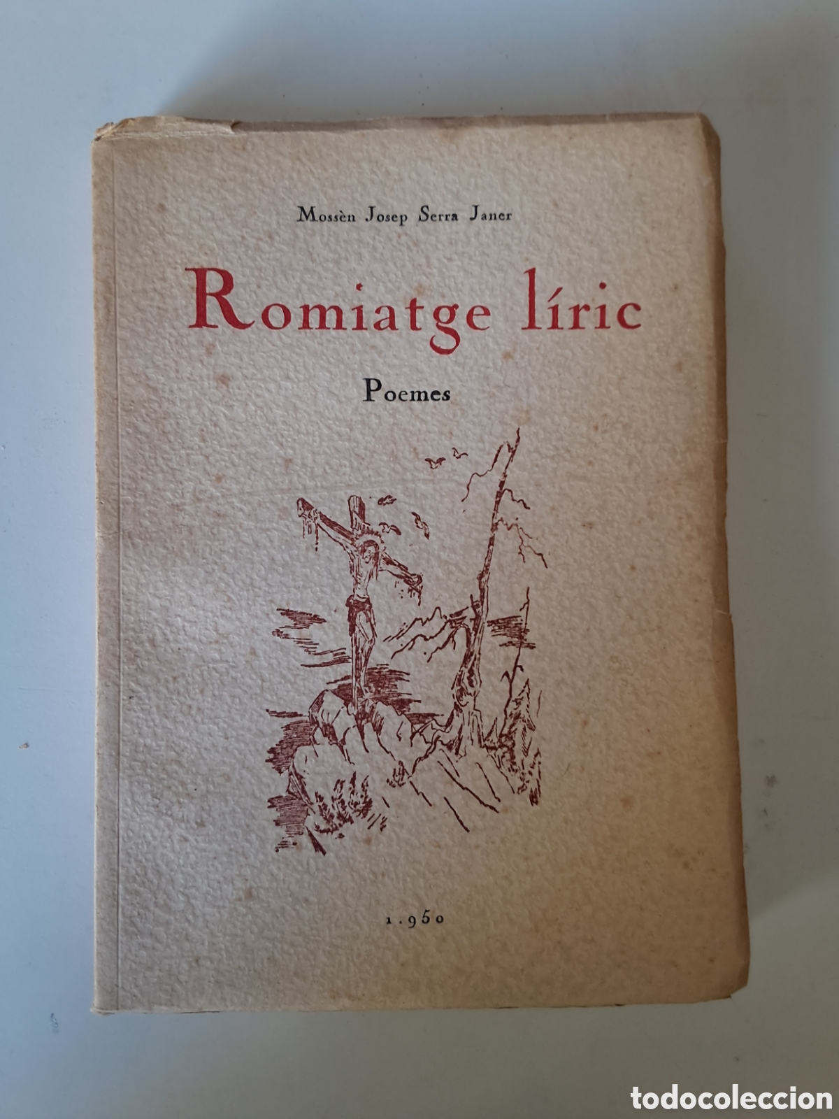 Libri di seconda mano: ROMIATGE L&Iacute;RIC. Poemes. Josep Serra i Janer.