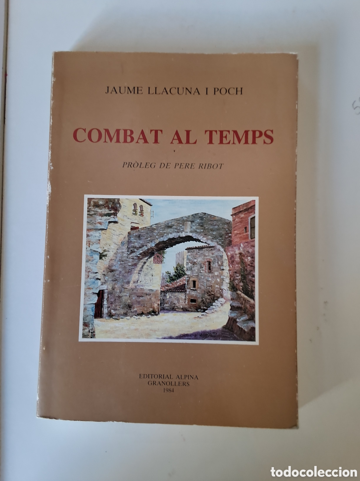 Libros de segunda mano: COMBAT AL TEMPS. Jaume Llacuna i Poch - Foto 1