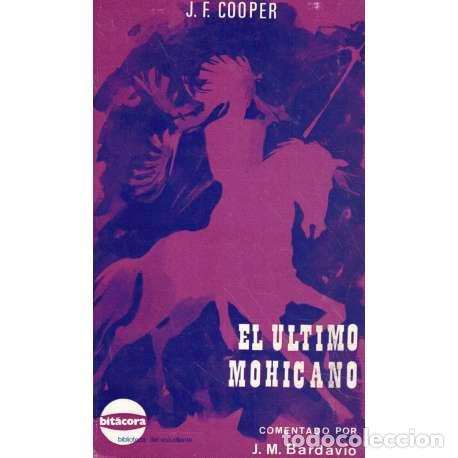 Libros de segunda mano: El &uacute;ltimo mohicano - J. F. Cooper - Foto 1