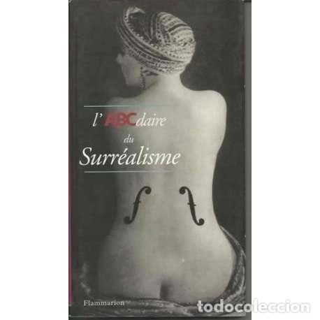 Libri di seconda mano: L'ABCdaire du Surr&eacute;alisme - Pierre Chavot