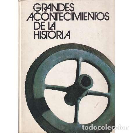 Gebrauchte B&uuml;cher: Grandes acontecimientos de la historia - Otto Zierer / Herbert Reinoss