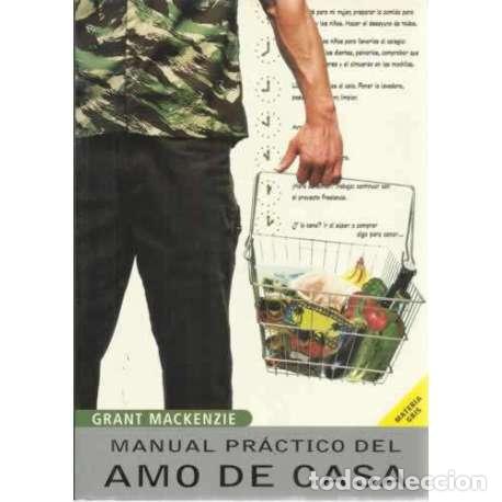 Libros de segunda mano: Manual pr&aacute;ctico del amo de casa - Grant Mackenzie - Foto 1