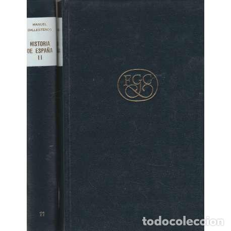 Libros de segunda mano: Historia de Espa&ntilde;a. 2 Tomos - Manuel Ballesteros - Foto 1
