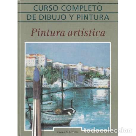 Second hand books: Curso completo de dibujo y pintura. Pintura art&iacute;stica - VV.AA