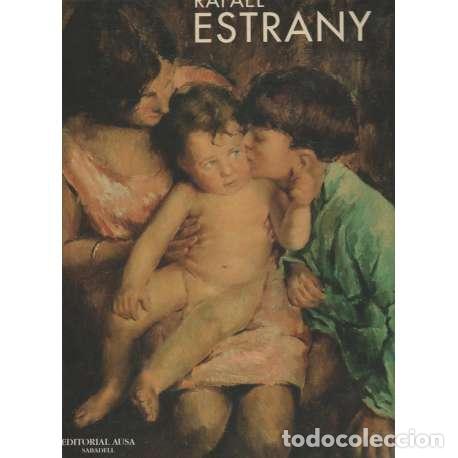 Libri di seconda mano: Rafael Estrany - VV.AA