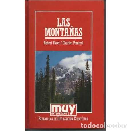 Libros de segunda mano: Las monta&ntilde;as - Robert Fouet / Charles Pomerol - Foto 1