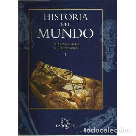 Libri di seconda mano: Historia del mundo. El amanecer de la Civilizaci&oacute;n 1 - VV.AA