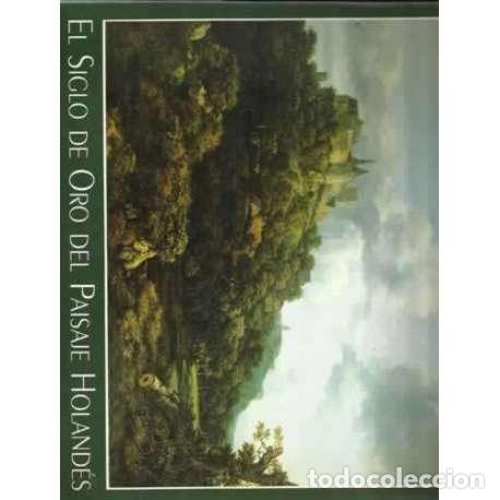 Libros de segunda mano: El Siglo de Oro del paisaje holand&eacute;s - Peter C. Sutton - Foto 1