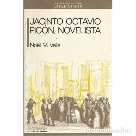 Libros de segunda mano: Jacinto Octavio Pic&oacute;n, Novelista - No&euml;l M. Valis - Foto 1