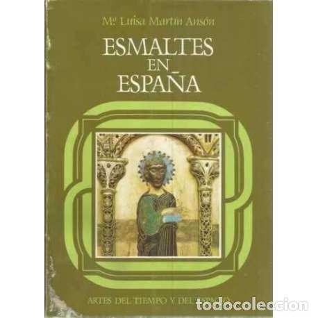 Libros de segunda mano: Esmaltes de Espa&ntilde;a - M&ordf; Luisa Mart&iacute;n Ans&oacute;n - Foto 1