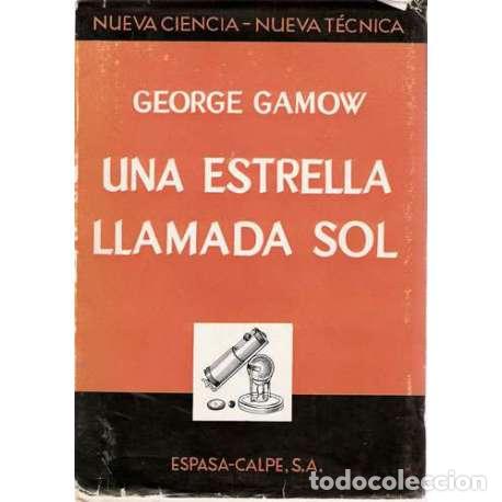 Libros de segunda mano: Una estrella llamada sol - George Gamow - Foto 1