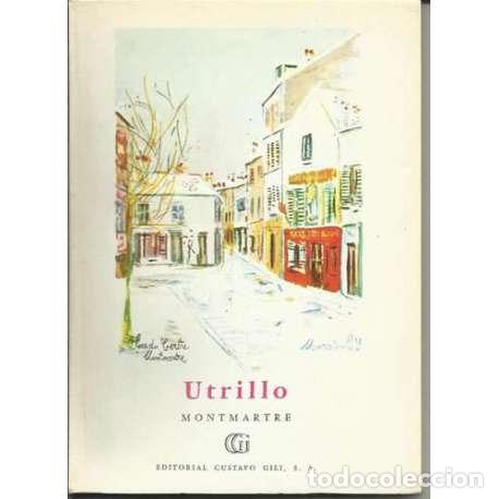 Libros de segunda mano: Utrillo. Montmartre - Jean Oberl&eacute; - Foto 1