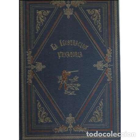Libri di seconda mano: La ilustraci&oacute;n venatoria - VV.AA