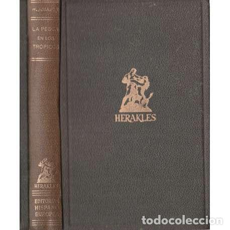 Gebrauchte B&uuml;cher: La pesca en los tr&oacute;picos - Harlan J. Major