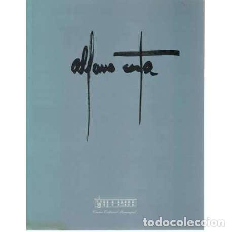 Libros de segunda mano: Alfonso Costa - Cat&aacute;logo de la Exposici&oacute;n - Foto 1