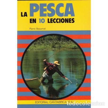 Libros de segunda mano: La pesca en 10 lecciones - Pierre Beaumel - Foto 1