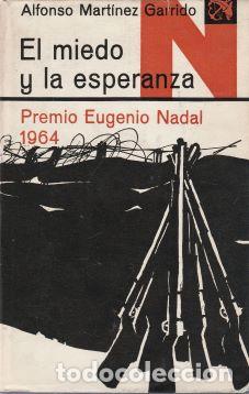 Libros de segunda mano: El miedo y la esperanza - Alfonso Mart&iacute;nez Garrido - Foto 1