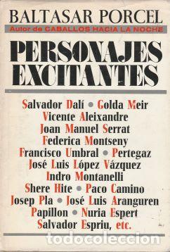 Libros de segunda mano: Personajes excitantes - Baltasar Porcel - Foto 1