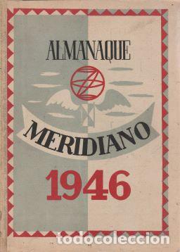 Libros de segunda mano: Almanaque Meridiano 1946 - VV. AA. - Foto 1