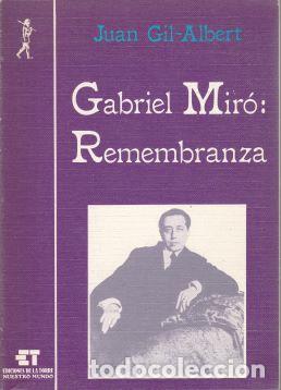 Libros de segunda mano: Gabriel Mir&oacute;: Remembranza - Juan Gil-Albert - Foto 1
