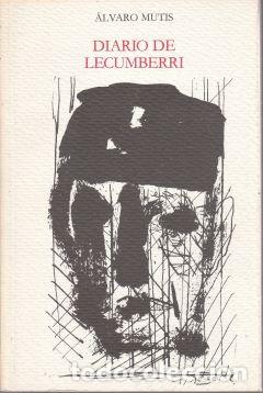 Libros de segunda mano: Diarios de Lecumberri - &Aacute;lvaro Mutis - Foto 1