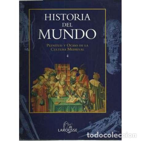 Libri di seconda mano: Historia del mundo. Plenitud y Ocaso de la Cultura Medieval 4 - VV.AA