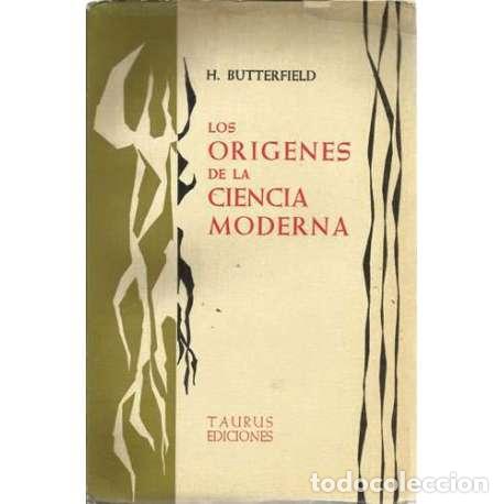 Gebrauchte B&uuml;cher: Los or&iacute;genes de la ciencia moderna - Herbert Butterfield