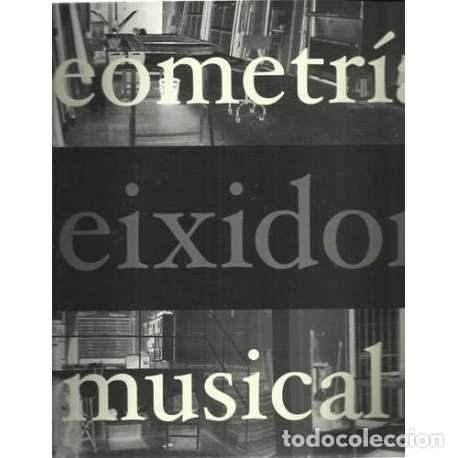 Libros de segunda mano: Teixidor. Geometr&iacute;a musical - VV.AA - Foto 1