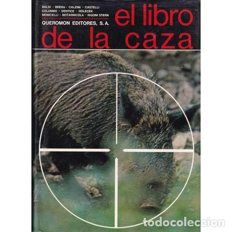 Libros de segunda mano: El libro de la caza - VV. AA. - Foto 1