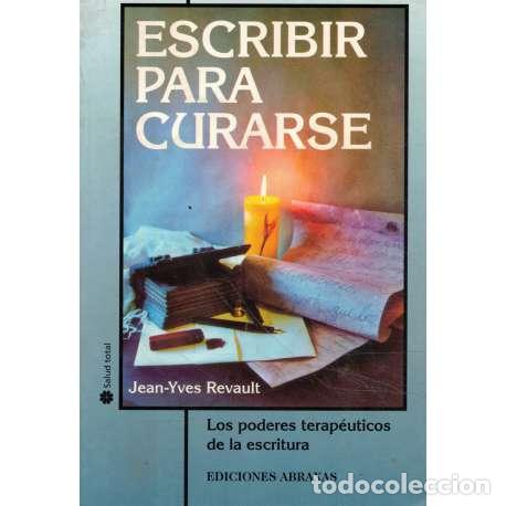 Libros de segunda mano: Escribir para curarse - Jean-Yves Revault - Foto 1
