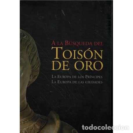 Libros de segunda mano: A la b&uacute;squeda del Tois&oacute;n de Oro. 2 tomos - VV.AA - Foto 1