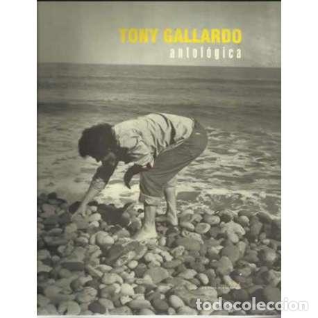 Libros de segunda mano: Tony Gallardo. Antol&oacute;gica - VV.AA - Foto 1