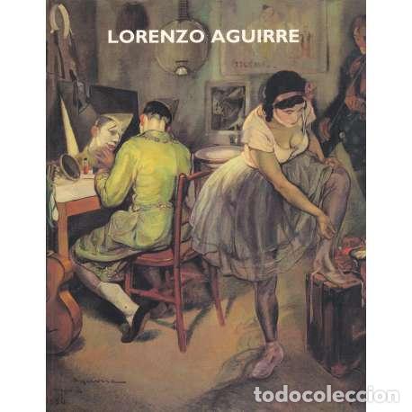 Libros de segunda mano: Lorenzo Aguirre 1884-1942 - VV.AA - Foto 1