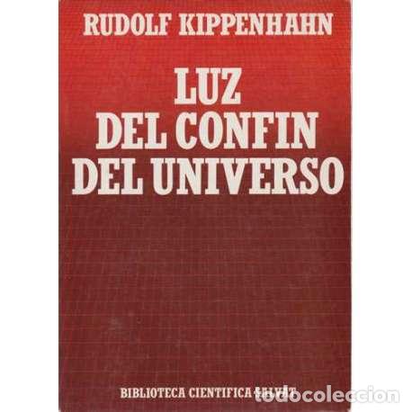 Libros de segunda mano: La luz del confin del universo - Rudolf Kippenhahn - Foto 1