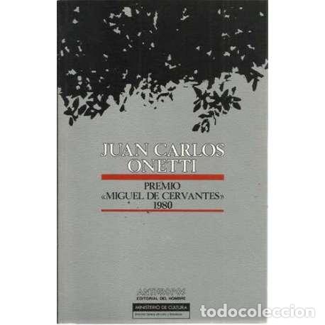 Libri di seconda mano: Juan Carlos Onetti. Premio Miguel de Cervantes 1980 - VV.AA