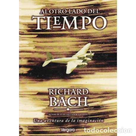 Libros de segunda mano: Al otro lado del tiempo - Richard Bach - Foto 1