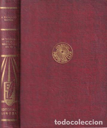 Libros de segunda mano: La nodriza de la Generaci&oacute;n del 98 - J. Raimundo Bartr&eacute;s - Foto 1