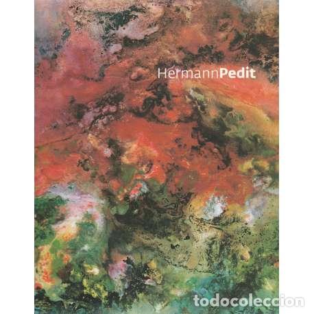 Libros de segunda mano: Hermann Pedit - Cat&aacute;logo de la Exposici&oacute;n - Foto 1