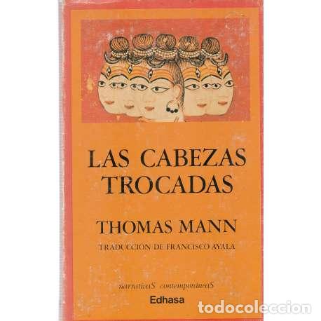 Libros de segunda mano: Las cabezas trocadas - Thomas Mann - Foto 1