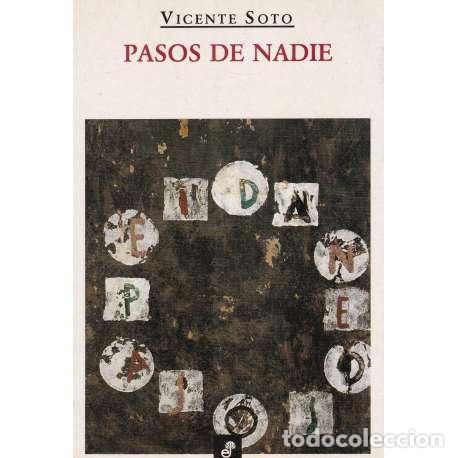Libros de segunda mano: Pasos de nadie - Vicente Soto - Foto 1