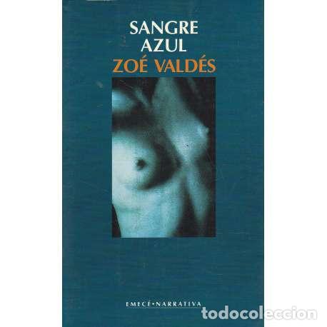 Libros de segunda mano: Sangre azul - Zo&eacute; Vald&eacute;s - Foto 1