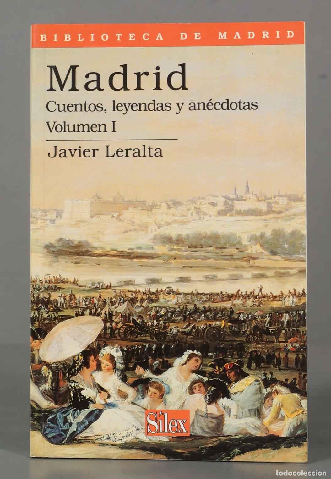 Libros de segunda mano: MADRID: CUENTOS, LEYENDAS Y ANECDOTAS. Volumen I - Foto 1