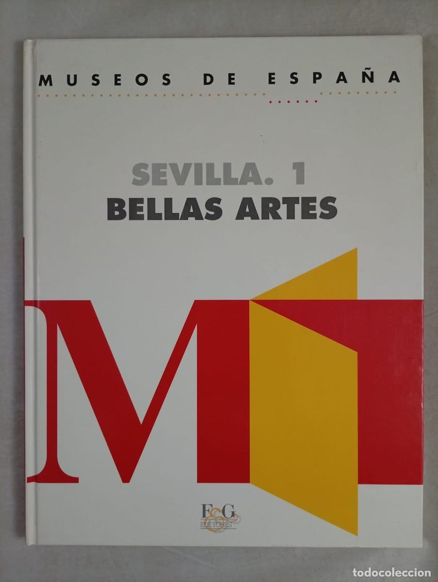 Libros de segunda mano: MUSEOS DE ESPA&Ntilde;A. SEVILLA 1. BELLAS ARTES. - Foto 1